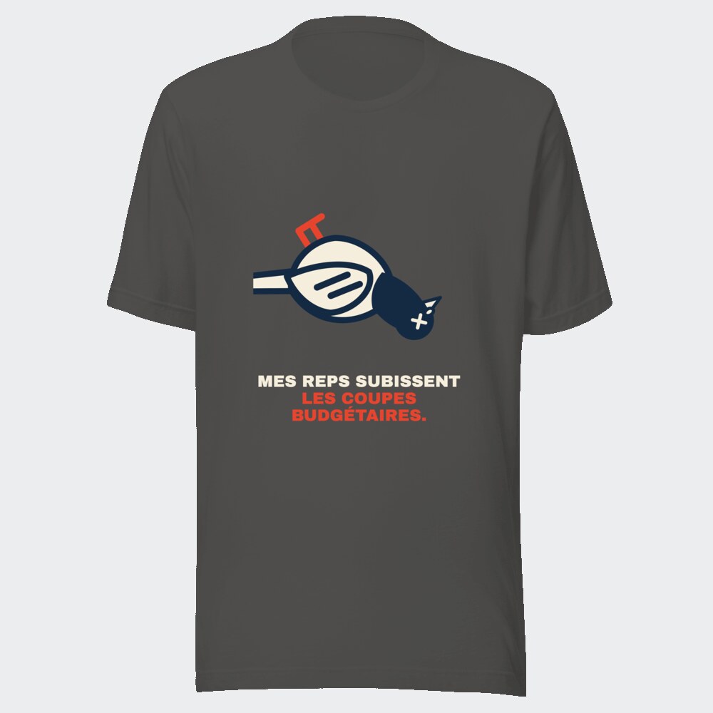 T-shirt anthracite « Mes reps subissent les coupes budgétaires. »