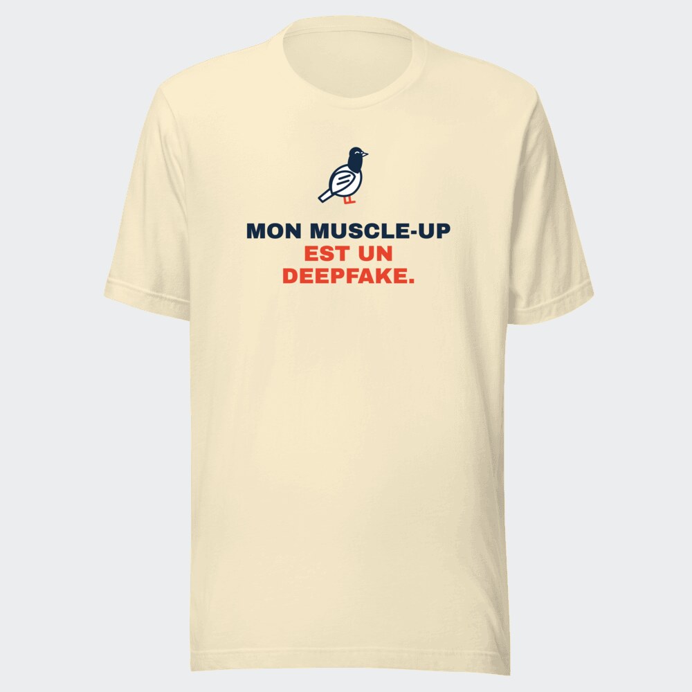 T-shirt écru « Mon muscle-up est un deepfake. »