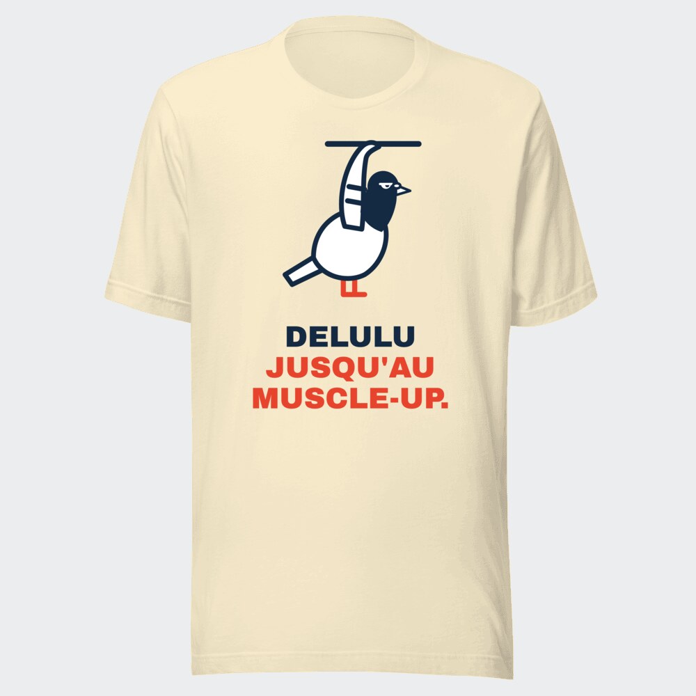 T-shirt écru « Delulu jusqu'au muscle-up. »