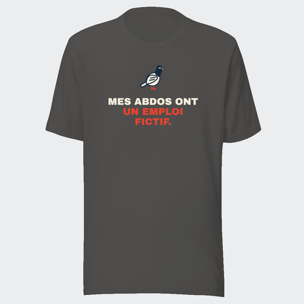 T-shirt anthracite « Mes abdos ont un emploi fictif. »