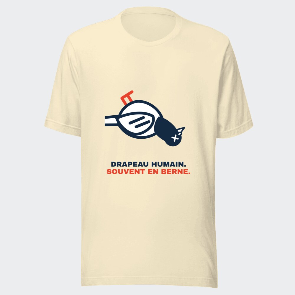 T-shirt écru « Drapeau humain. Souvent en berne. »