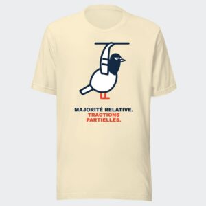 T-shirt écru « Majorité relative. Tractions partielles. »